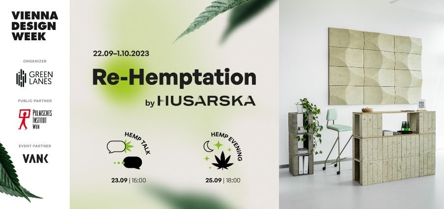"RE-HEMPATION EXHIBITION AT VIENNA DESIGN WEEK 2023 - REDISCOVERING THE POTENTIAL OF ANNUAL PLANTS FOR A SUSTAINABLE FUTURE
